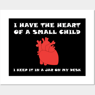 The Heart of a Small Child Posters and Art